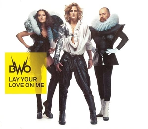 BWO - Lay Your Love On Me, (CD) - Picture 1 of 1