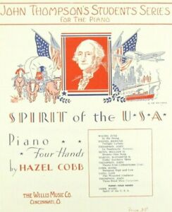 Spirit Of The USA Sheet Music One Piano Duet Hazel Cobb John Thompson Patriotic