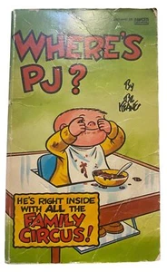 Wheres PJ? By Bil Keane Vintage 1978 Paperback Family Circus Comic Book - Picture 1 of 5