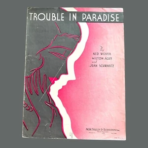 Trouble In Paradise Spartiti Weaver Ager Schwartz Chitarra Banjo 1933 Vintage - Foto 1 di 1