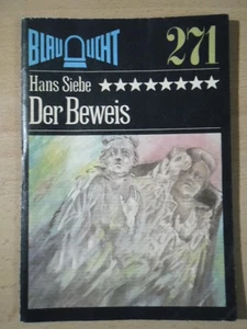 BLAULICHT Nr. 271 Hans Siebe Der Beweis DDR Krimi - Picture 1 of 1