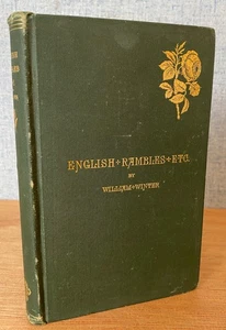 ENGLISH RAMBLES: and OTHER FUGITIVE PIECES by William Winter 1884 - Picture 1 of 14