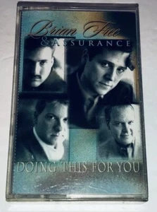 Brian Free And Assurance Doing This For You Southern Gospel Cassette 1B23 - Picture 1 of 4