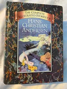Complete Illustrated Stories of Hans Christian Andersen - Hardcover - GOOD - Bild 1 von 10