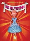 Dez Mil Vestidos by Marcus Ewert Paperback Book