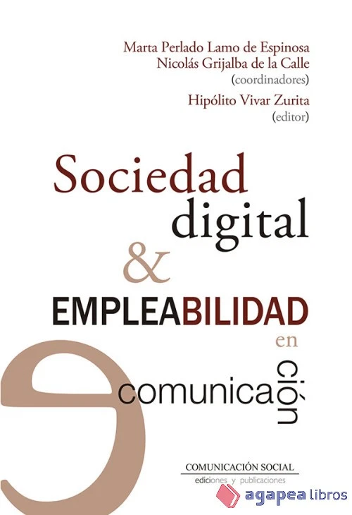 Sociedad digital y empleabilidad en comunicación. NUEVO. ENVÍO URGENTE (Librería - Imagen 1 de 1