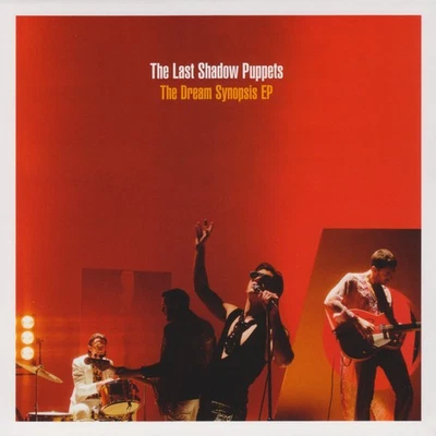 The Last Shadow Puppets - The Dream Synopsis EP - CD - Image 1 of 4