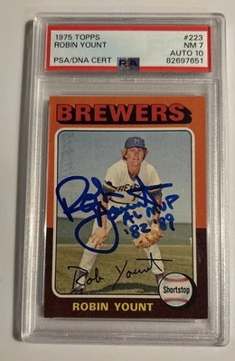 1975 Topps #223 Robin Yount Signed Rookie RC Auto PSA 7 / AUTO 10 AL MVP ‘82 ‘89 - Image 1 of 2