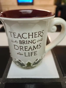 Grasslands Roads TEACHERS BRING DREAMS TO LIFE Coffee Mug Cup - Picture 1 of 6