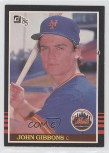 1985 Donruss John Gibbons #116 Rookie RC