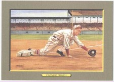 UNSIGNED  PEREZ STEELE GREAT MOMENTS CARD #57 FRANKIE FRISCH - NrMt-Mt from sets