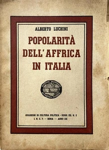 ALBERTO LUCHINI POPULARITÄT AFRIKAS IN ITALIEN IST. NAZ FASCHISTISCHE KULTUR 1942 - Bild 1 von 7