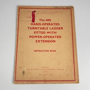 VINTAGE FIRE SERVICE DEPARTMENT 1949 60FT HAND OPERATED TURNTABLE LADDER BOOK - Picture 1 of 7