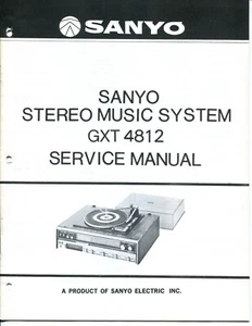 Vintage Sanyo Model GXT-4812 Stereo Music System Service Manual - Picture 1 of 2