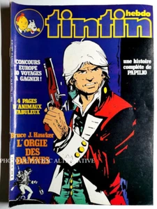 Le Journal de TINTIN hebdo n° 326 avec poster orgie des damnes bd FRANCE 1981 - Bild 1 von 1