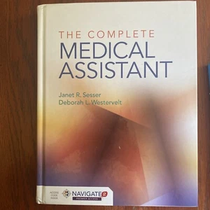 The Complete Medical Assistant Janet R. Sesser Good Condition - Foto 1 di 2