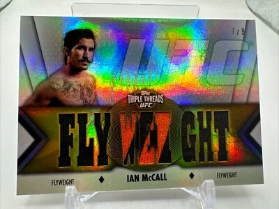 Ian McCall 2013 Triple Threads Gold Relic 7/9 UFC - 837 - Image 1 of 2