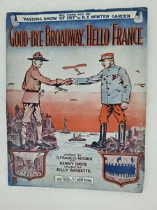 "Good-Bye Broadway, Hello France" 1917 antike Noten - Bild 1 von 4