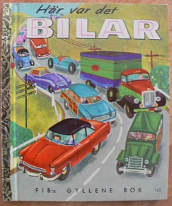 Vintage Little Golden Book ~ HAR VAR DET BILAR ~ Great - Picture 1 of 15