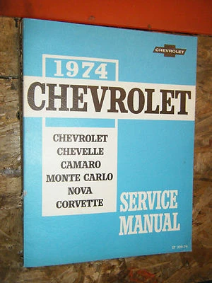 Chevy Chevelle Camaro Corvette 1974 El Camino Nova manual de servicio de fábrica Foto 1 de 4