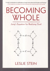 BECOMING WHOLE: Jung's Equation for Realizing God by Leslie Stein (2018 TPB){S3} - Picture 1 of 2