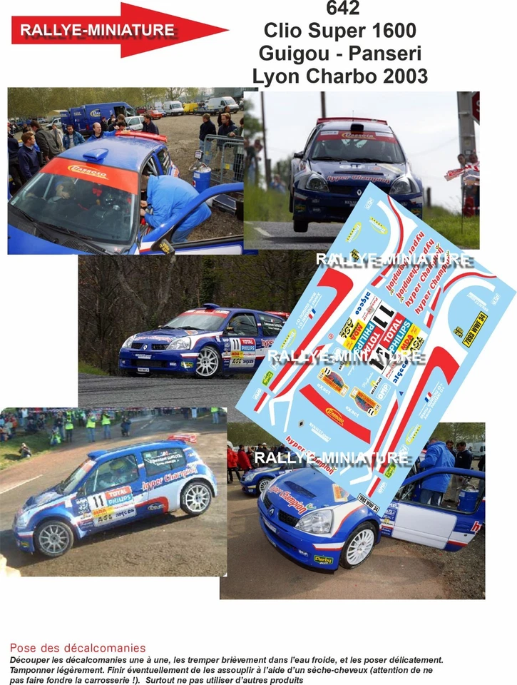 DECALS 1/43 REF 0642 Renault Clio Super 1600 Guigou Rallye Lyon Charb 2023 - Photo 1/1