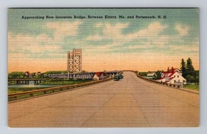 Kittery ME-Maine, New Interstate Bridge, Antique Vintage Souvenir Postcard - Picture 1 of 2