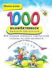 Meine Ersten 1000 Worter Bild-Wtb. Dt-Ukrain.-Russ. - (German Import) Book NEW