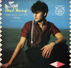 Paul Young Come back and Stay Yours - Bild 1 von 2
