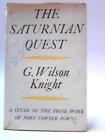 The Saturnian Quest (G. Wilson Knight - 1964) (ID:87861)
