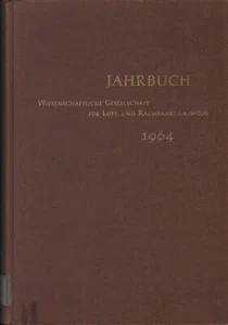 Jahrbuch 1964 der Wissenschaftlichen Gesellschaft für Luft- und Raumfahrt e.V. - Bild 1 von 1