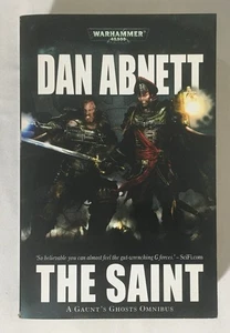 Warhammer 40k Gaunt's Ghosts Omnibus: The Saint - Black Library Dan Abnett - Foto 1 di 7