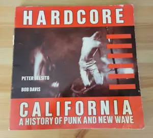 Hardcore California: A History of Punk and New Wave 1st Edition 1983 - Picture 1 of 10