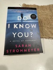 Do I Know You?: A Novel of Suspense by Sarah Strohmeyer (English) Paperback Book - Picture 1 of 3