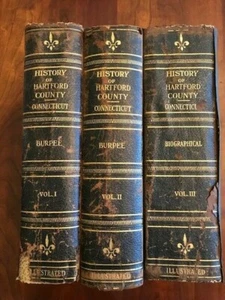 History of Hartford County, Connecticut, 1633-1928: 3-Vol Set, Charles Burpee CT - Picture 1 of 3