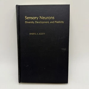 Sensory Neurons: Diversity, Development, and Plasticity by Scott, Sheryl A. - Picture 1 of 4