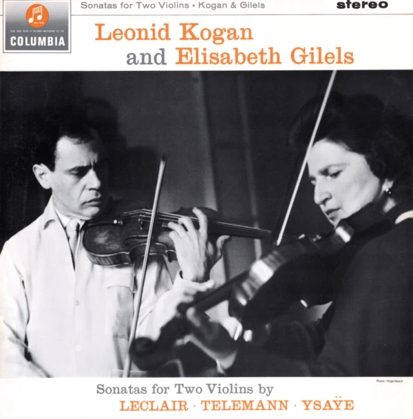 SAX 2531 LEONID KOGAN & ELISABETH GILELS Sonatas for 2 Violins EMI TESTAMENT LP - Image 1 of 1