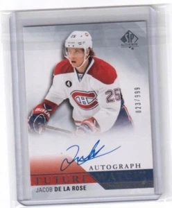 2015-16 SP Authentic Future Watch Auto Jacob De La Rose Montreal Canadiens /999 - Picture 1 of 2