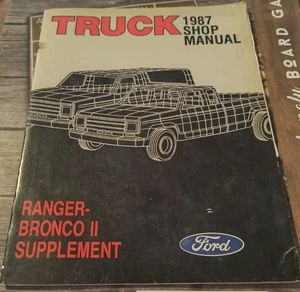 FORD 1987 Truck Shop Manual Ranger Bronco II Supplement Garage Mechanic Book - Bild 1 von 7