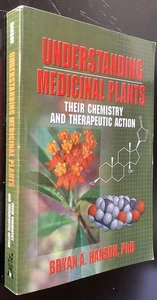 Heilpflanzen verstehen: Ihre Chemie und therapeutische Wirkung / Hanson - Bild 1 von 3