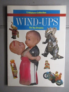 LIVRE JOUETS TOLE WIND-UPS TIN TOY DREAM T.KITAHARA 1983 - Imagen 1 de 3