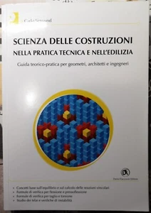 Scienza Delle costruzioni Nella Pratica Tecnica E Nell Edilizia Carlo Sigmund - Foto 1 di 7