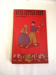 Busy Little Feet Author Signed Dedication 1st Edition 1939 HC - Imagen 1 de 6