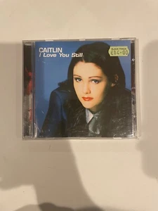 Caitlin - I Love You Still - Caitlin CD - Picture 1 of 3