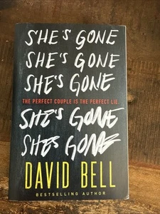 She's Gone by David Bell (2022, Trade Paperback) - Picture 1 of 4