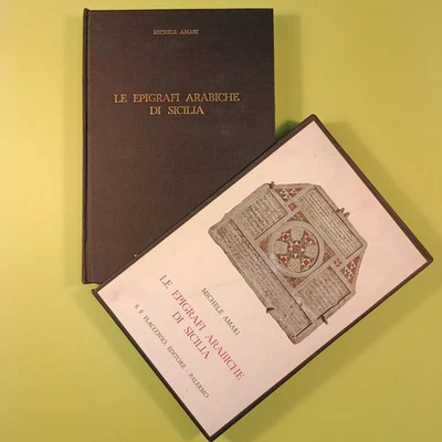 LE EPIGRAFI ARABICHE DI SICILIA con 17 tavole MICHELE AMARI Flaccovio 1971 - Immagine 1 di 4