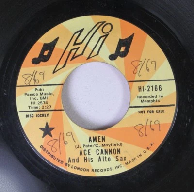 Rock Promo 45 Ace Cannon And His Alto Sax - Amen / Down By The Riverside On Hi - Image 1 of 2