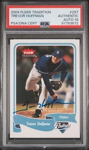 2004 Fleer Tradition #297 Trevor Hoffman Auto PSA/DNA PSA Authentic Autograde 10 - Bild 1 von 2