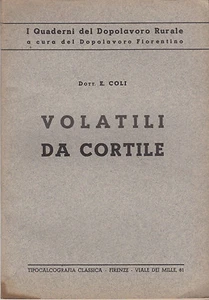 VETERINARIA ANIMALI COLI VOLATILI DA CORTILE 1935 - Picture 1 of 1