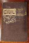 The Civil War In Song and Story 1860-1865 by Frank Moore P.F. Collier 1889 Book